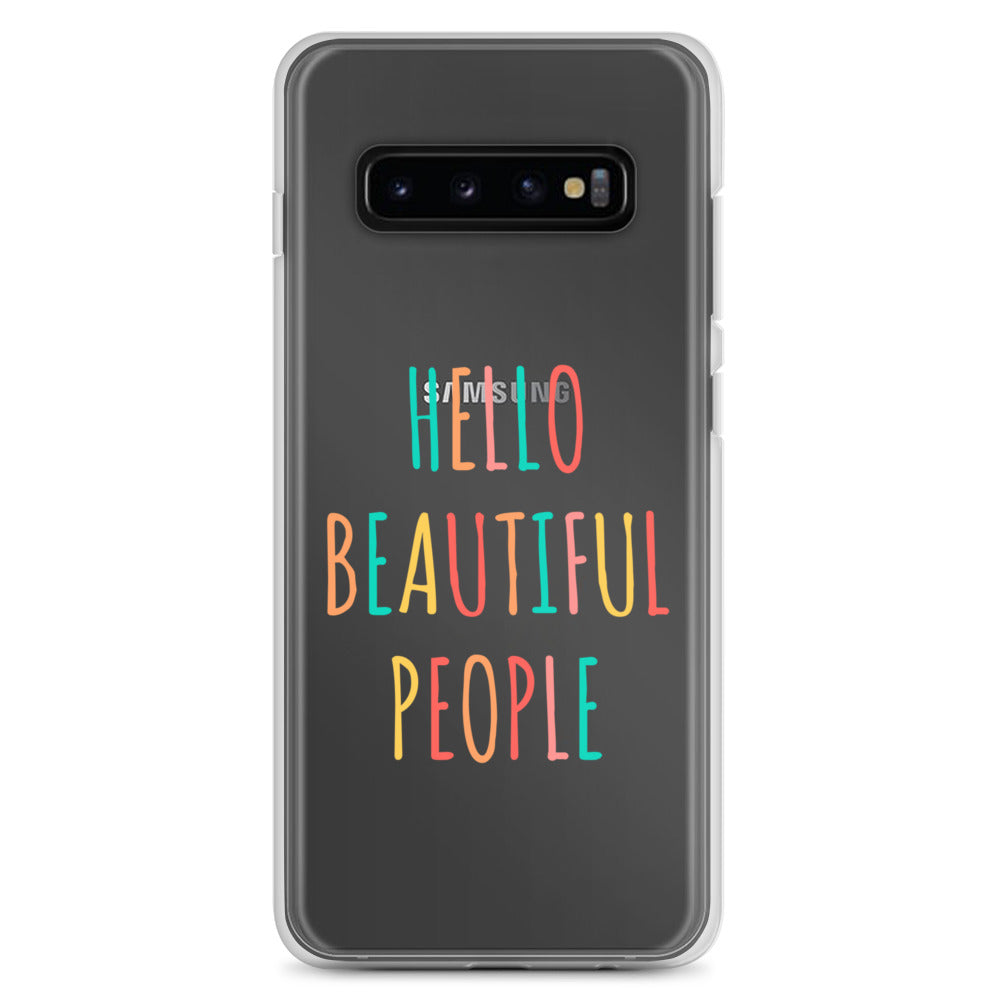 Clear Case for Samsung® - Hello Beautiful People