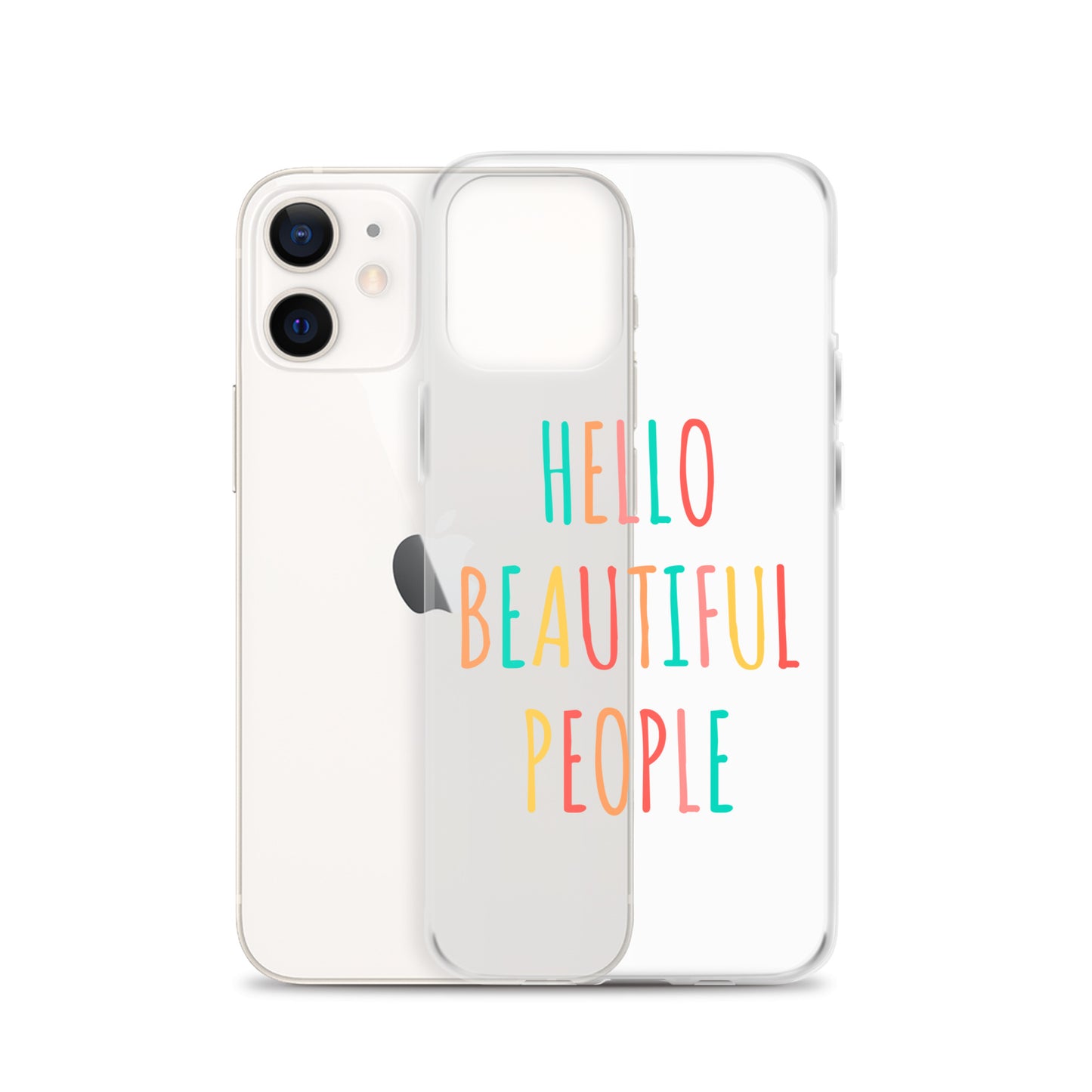 Hello Beautiful People - iPhone Case