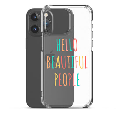 Hello Beautiful People - iPhone Case