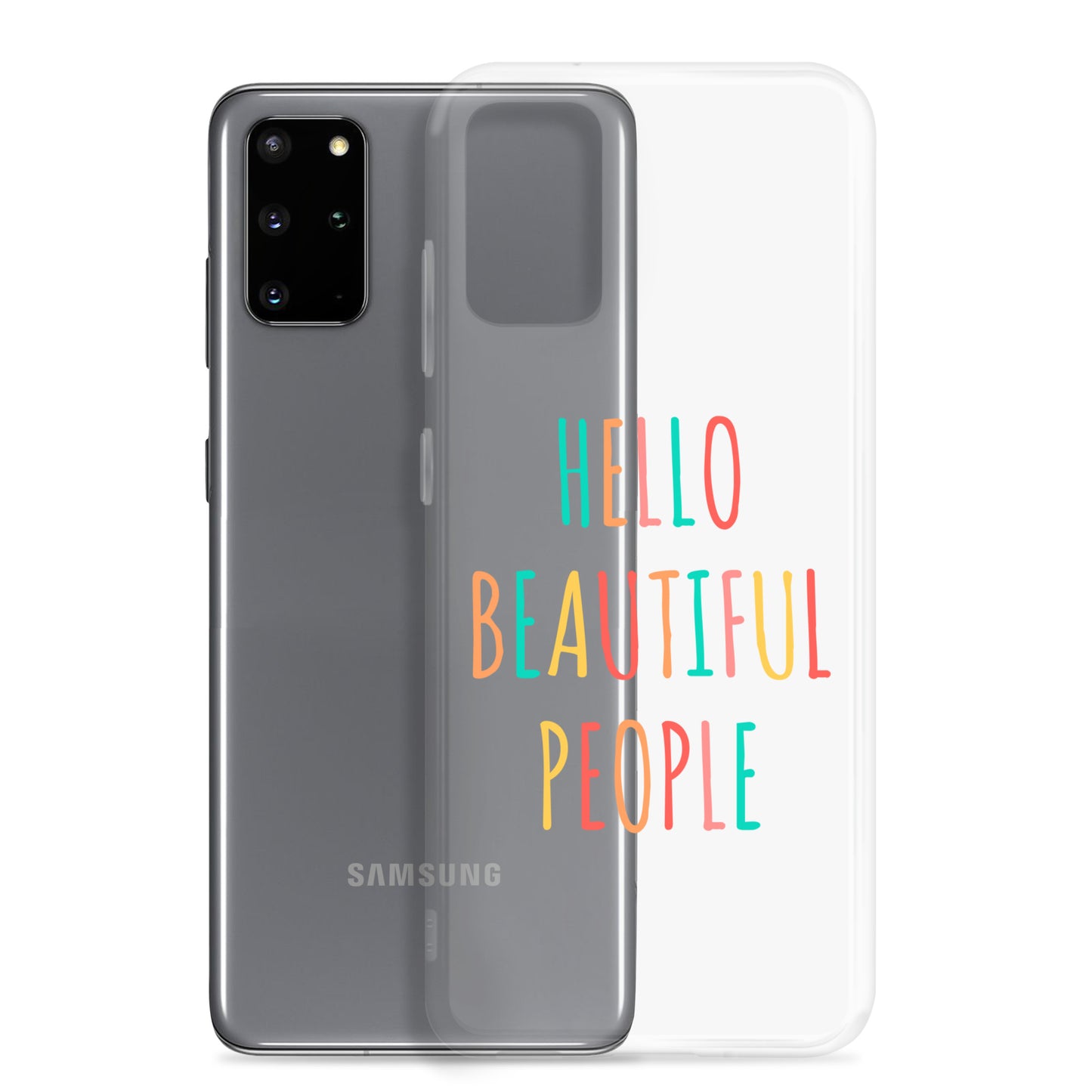 Clear Case for Samsung® - Hello Beautiful People