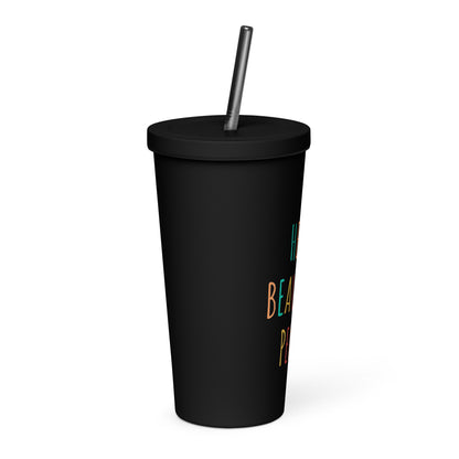 Hello Beautiful People - Insulated tumbler with a straw