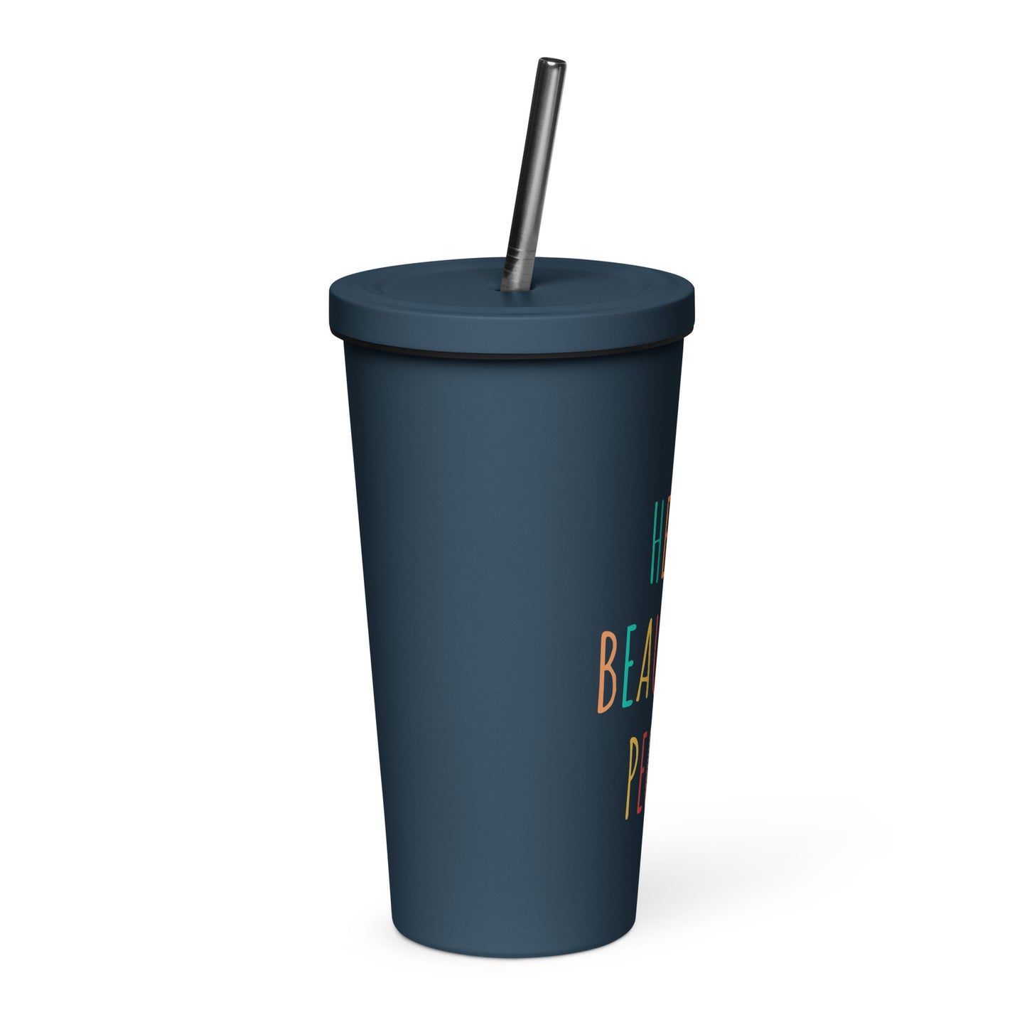 Hello Beautiful People - Insulated tumbler with a straw