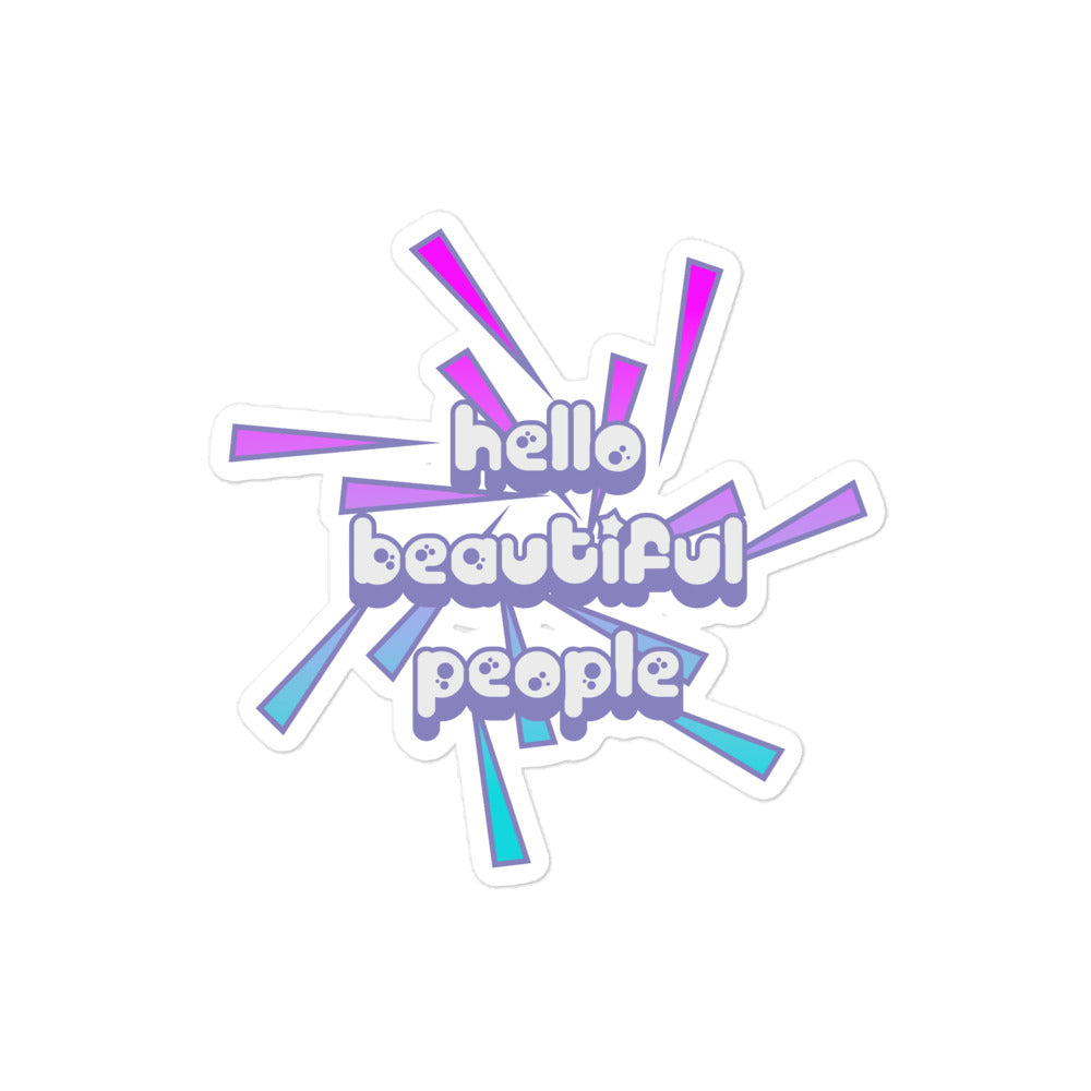 Sticker - Hello Beautiful People 90's Vibe
