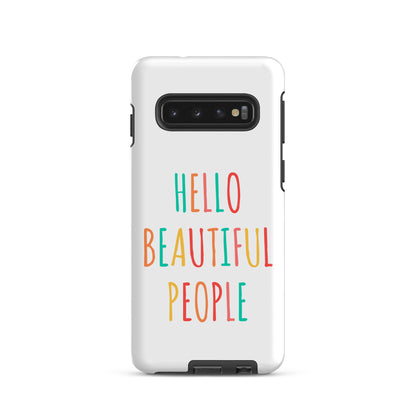 Tough case for Samsung® - Hello Beautiful People