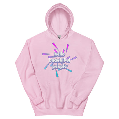 Hello Beautiful People Hoodie - 90's Vibe