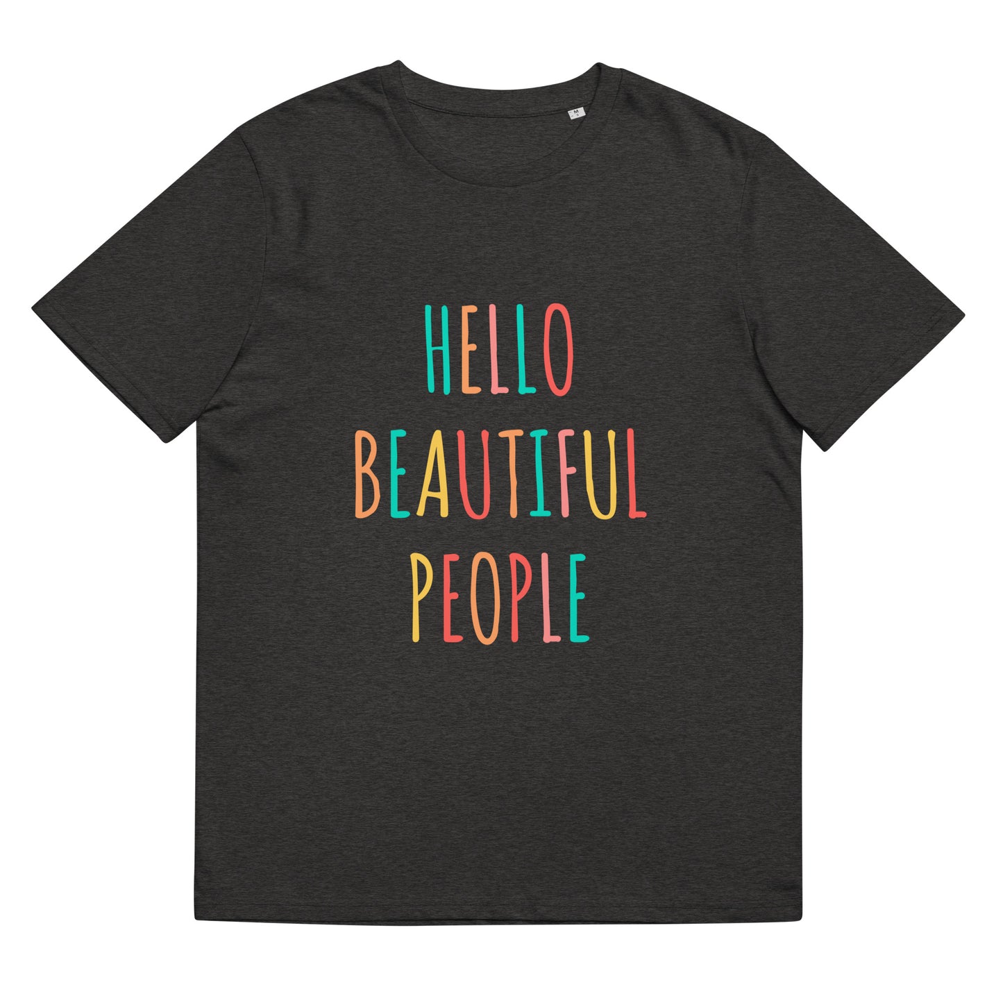 Unisex t-shirt - Hello Beautiful People OG