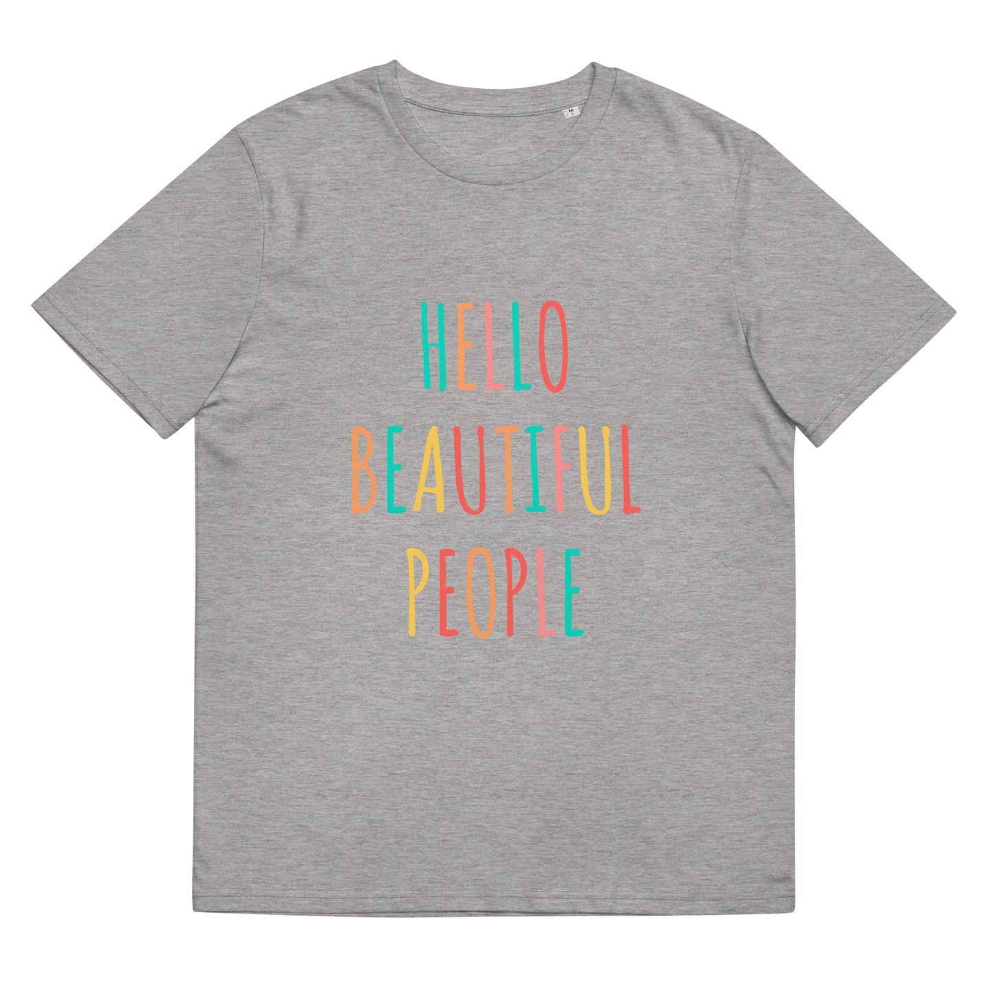 Unisex t-shirt - Hello Beautiful People OG